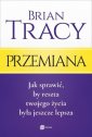 okładka książki - Przemiana. Jak sprawić, by reszta