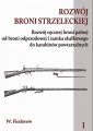 okładka książki - Rozwój broni strzeleckiej. Tom