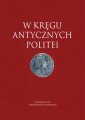 okładka książki - W kręgu antycznych politei