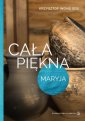 okładka książki - Cała piękna. Maryja