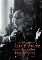 okładka książki - Inne życie. Biografia Jarosława