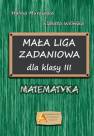 okładka podręcznika - Mała liga zadaniowa dla klasy III