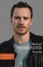 okładka książki - Michael Fassbender. Biografia