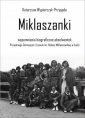 okładka książki - Miklaszanki. wspomnienia biograficzne