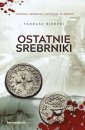 okładka książki - Ostatnie srebrniki