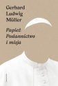okładka książki - Papież. Posłannictwo i misja