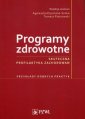 okładka książki - Programy zdrowotne. Skuteczna profilaktyka