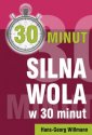 okładka książki - Silna wola w 30 minut