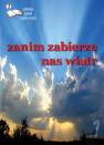 okładka książki - Zanim zabierze nas wiatr. Seria: