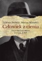 okładka książki - Człowiek z cienia. Niezwykłe losy