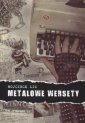 okładka książki - Metalowe Wersety