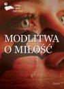 okładka książki - Modlitwa o miłość. Edycja 5. Antologia