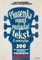 okładka książki - Piosenka musi posiadać tekst i