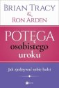 okładka książki - Potęga osobistego uroku. Jak zjednywać