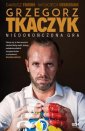 okładka książki - Grzegorz Tkaczyk. Niedokończona