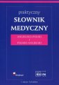 okładka książki - Praktyczny słownik medyczny angielsko-polski...