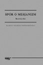 okładka książki - Spór o mesjanizm