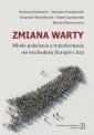 okładka książki - Zmiana warty. Młode pokolenia a