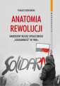 okładka książki - Anatomia rewolucji. Narodziny ruchu