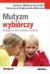 Mutyzm wybiórczy. Strategie pomocy - okładka książki