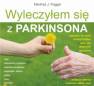 okładka książki - Wyleczyłem się z Parkinsona