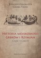 okładka książki - Historia wojskowości Greków i Rzymian