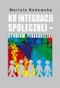 okładka książki - Ku integracji społecznej - studium