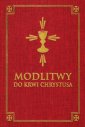 okładka książki - Modlitwy do Krwi Chrystusa