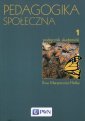 okładka książki - Pedagogika społeczna. Tom 1. Podręcznik