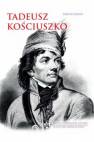 okładka książki - Tadeusz Kościuszko. Polski i amerykański