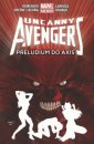 okładka książki - Uncanny Avengers. Tom 5. Preludium