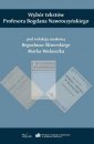 okładka książki - Wybór tekstów Profesora Bogdana