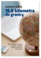 okładka książki - 15,5 kilometra do granicy