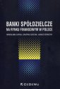 okładka książki - Banki spółdzielcze na rynku finansowym