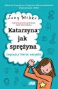 okładka książki - Katarzyna jak sprężyna. Zwycięzca