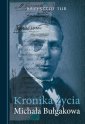 okładka książki - Kronika życia Michała Bułgakowa