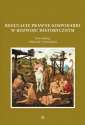 okładka książki - Regulacje prawne gospodarki w rozwoju