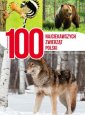 okładka książki - 100 najciekawszych zwierząt Polski