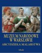 okładka książki - Arcydzieła Malarstwa. Muzeum Narodowe