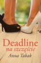 okładka książki - Deadline na szczęście