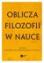 Oblicza filozofii w nauce. Księga - okładka książki