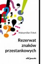 okładka książki - Rezerwat znaków przestankowych