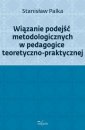 okładka książki - Wiązanie podejść metodologicznych