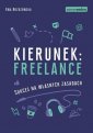 okładka książki - Kierunek freelance. Sukces na własnych