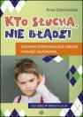 okładka książki - Kto słucha, nie błądzi. Zadania