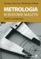 okładka książki - Metrologia w budowie maszyn. Zadania