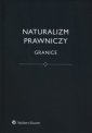okładka książki - Naturalizm prawniczy. Granice