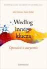 okładka książki - Według innego klucza. Opowieść