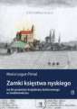 okładka książki - Zamki księstwa nyskiego na tle