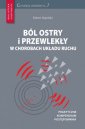 okładka książki - Ból ostry i przewlekły w chorobach